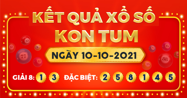 Kết quả xổ số Kon Tum ngày 10/10/2021
